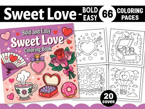 Cute and Easy Sweet Love Coloring Pages: A Simple Way to Unwind and Create