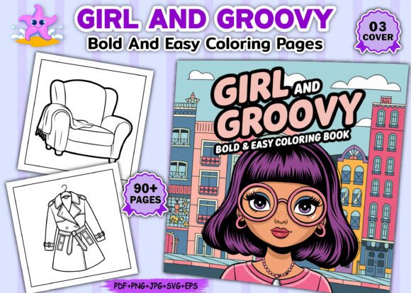 Girl and Groovy Bold Coloring Pages: A Creative Escape for All Ages